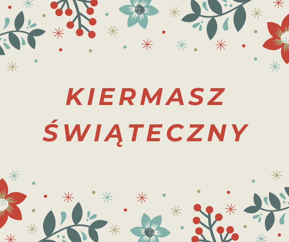 KIERMASZ ŚWIĄTECZNY