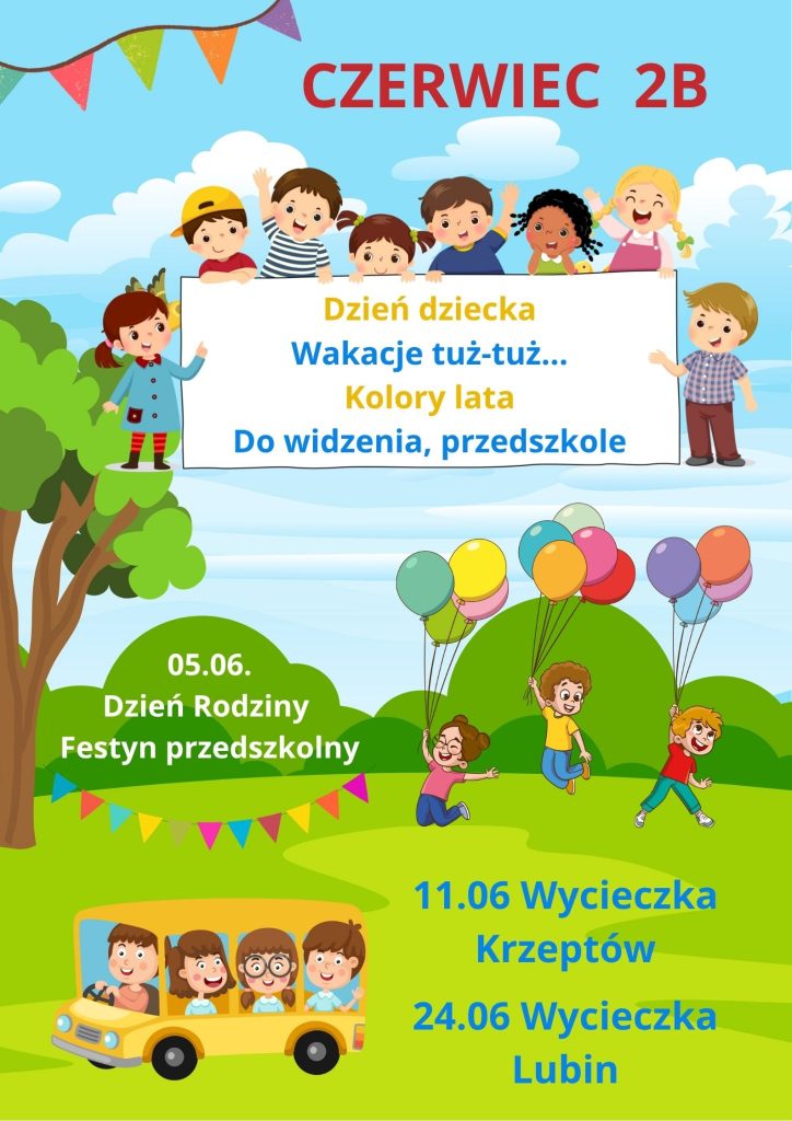 2B CZERWIEC PLAKAT 2B CZERWCOWE AKTYWNOŚCI - PLAKAT