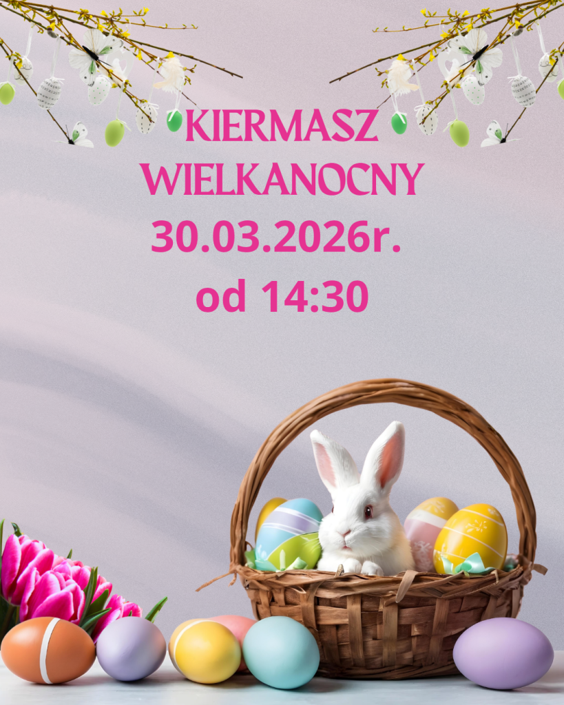 KIERMASZ WIELKANOCNY
